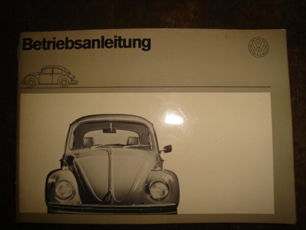VW Käfer Betriebsanleitung