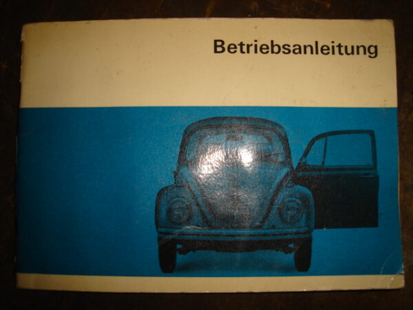 VW Käfer Betriebsanleitung